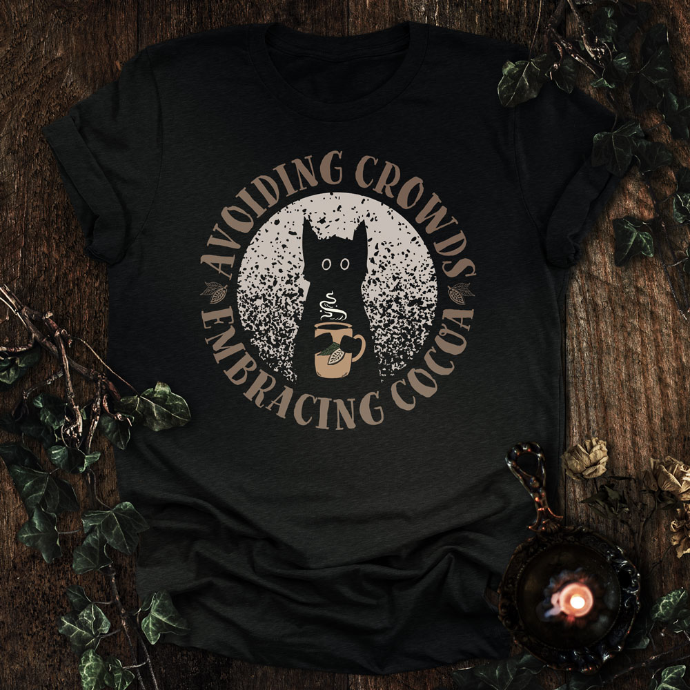 avoiding crowds embracing cocoa black cat t-shirt for introverts