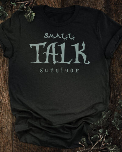 Small Talk Survivor T-shirt. Black Heather. Unisex.